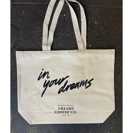 In Your Dreams Tote Bag